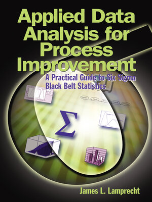 cover image of Applied Data Analysis for Process Improvement